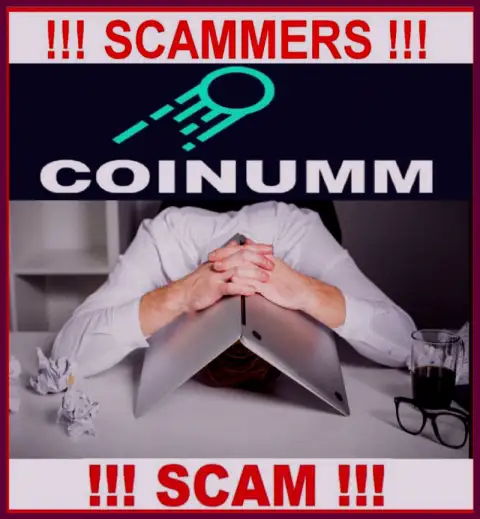 BEWARE, Coinumm Com havn’t regulator - there are scammers