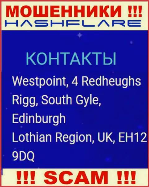 Хэш Флэер - это противозаконно действующая организация, которая спряталась в офшорной зоне по адресу - Westpoint, 4 Redheughs Rigg, South Gyle, Edinburgh, Lothian Region, UK, EH12 9DQ