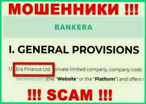 Era Finance Ltd управляющее организацией Банкера Ком