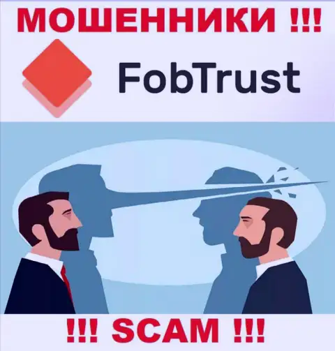 Не попадитесь в грязные руки интернет-мошенников Fob Trust, не вводите дополнительные финансовые активы