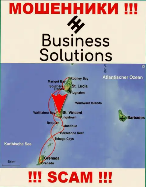 Бизнес Солюшнс специально зарегистрированы в офшоре на территории Kingstown St Vincent & the Grenadines - это МОШЕННИКИ !