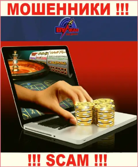 Связавшись с VulcanMoney Org, рискуете потерять финансовые активы, так как их Online казино - это кидалово