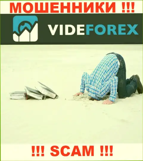 У организации VideForex отсутствует регулятор - это МОШЕННИКИ !!!