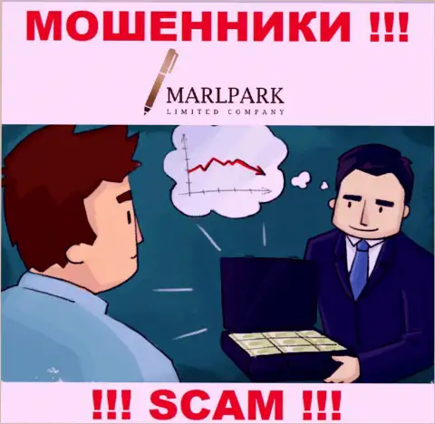 Никакой дополнительной комиссии и налоговых сборов для возвращения денег из дилинговой компании Marlpark Limited Company не погашайте  - это обман