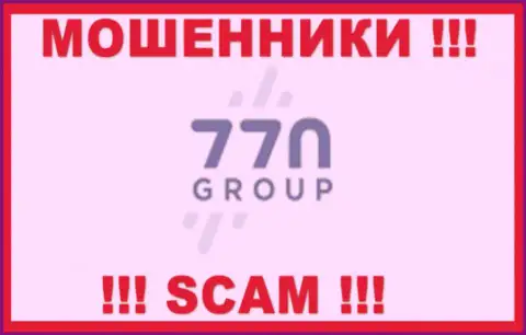 770 Group - это ВОРЮГИ ! SCAM !!!